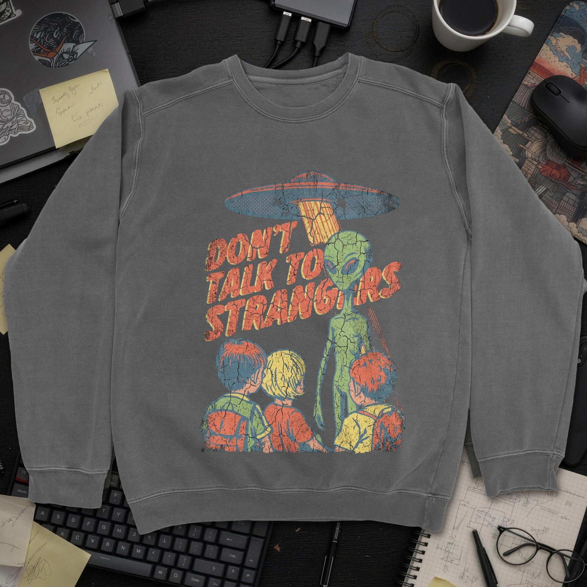 Don’t Talk to Strangers Sweatshirt - Dark Heather mockup