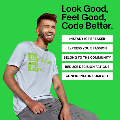 Breaking Prod shirt
