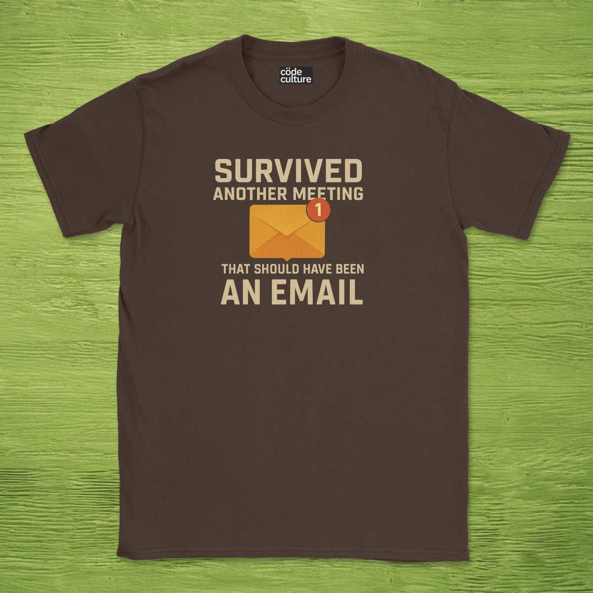 survived another meeting shirt