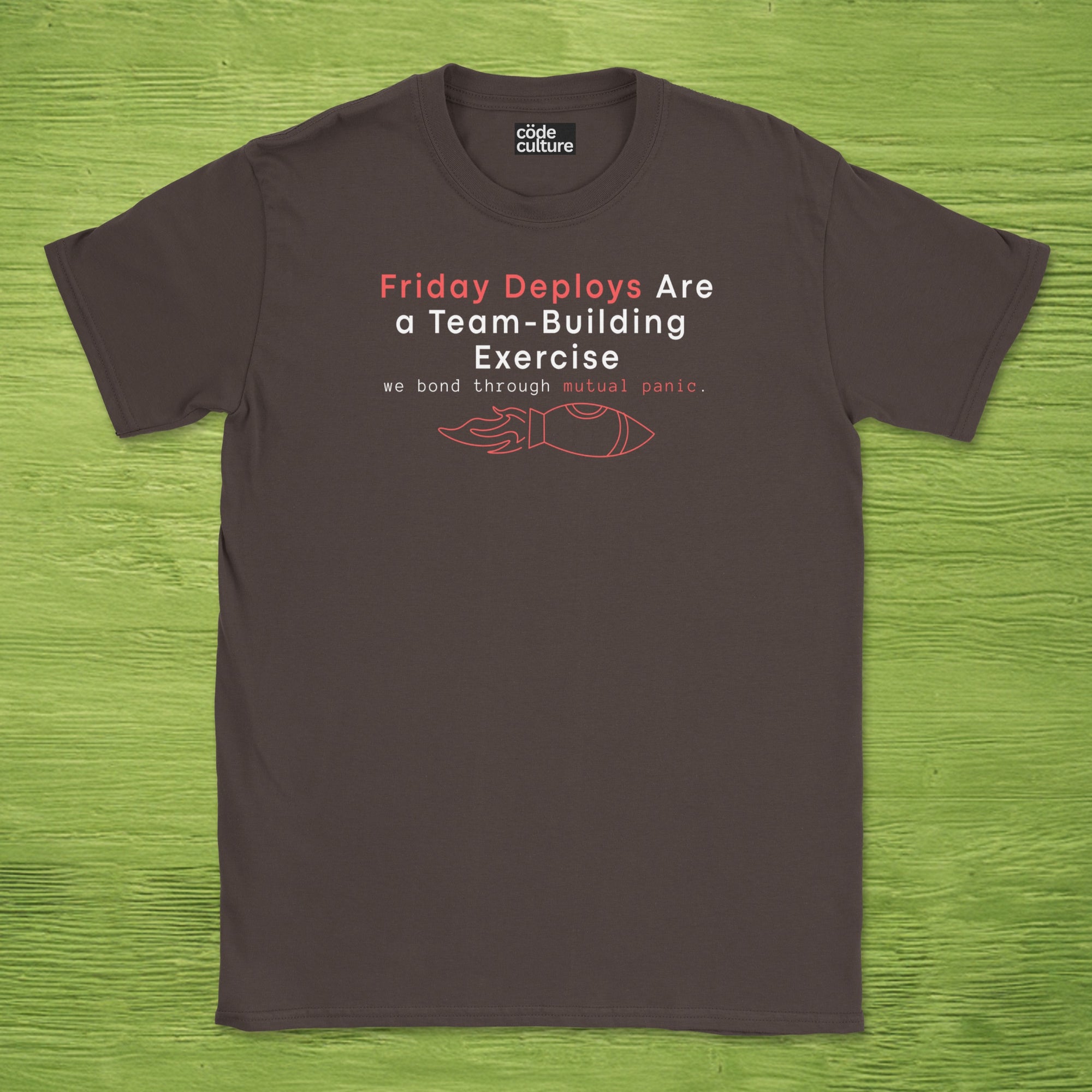 friday deploys = team building shirt