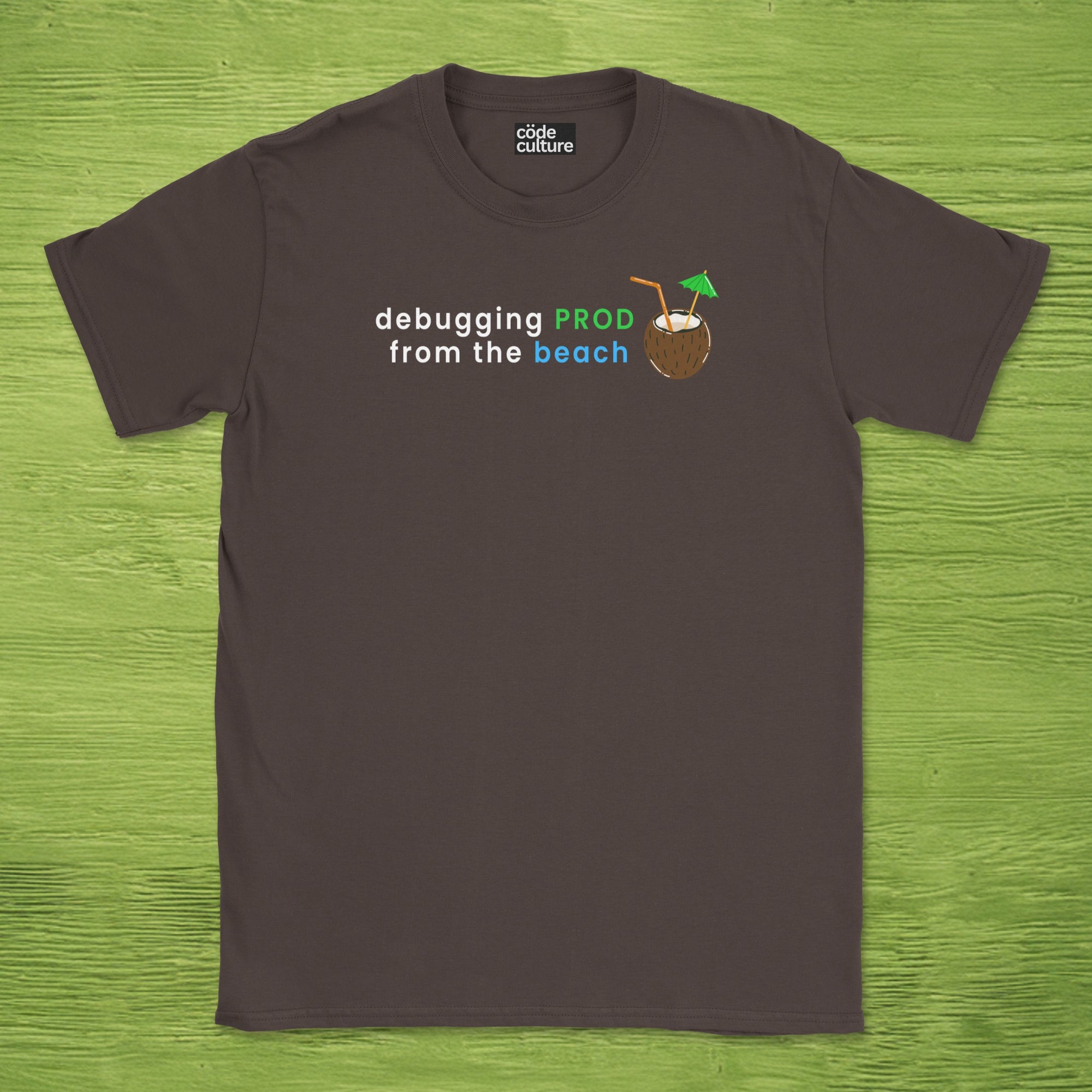 debugging prod from the beach shirt