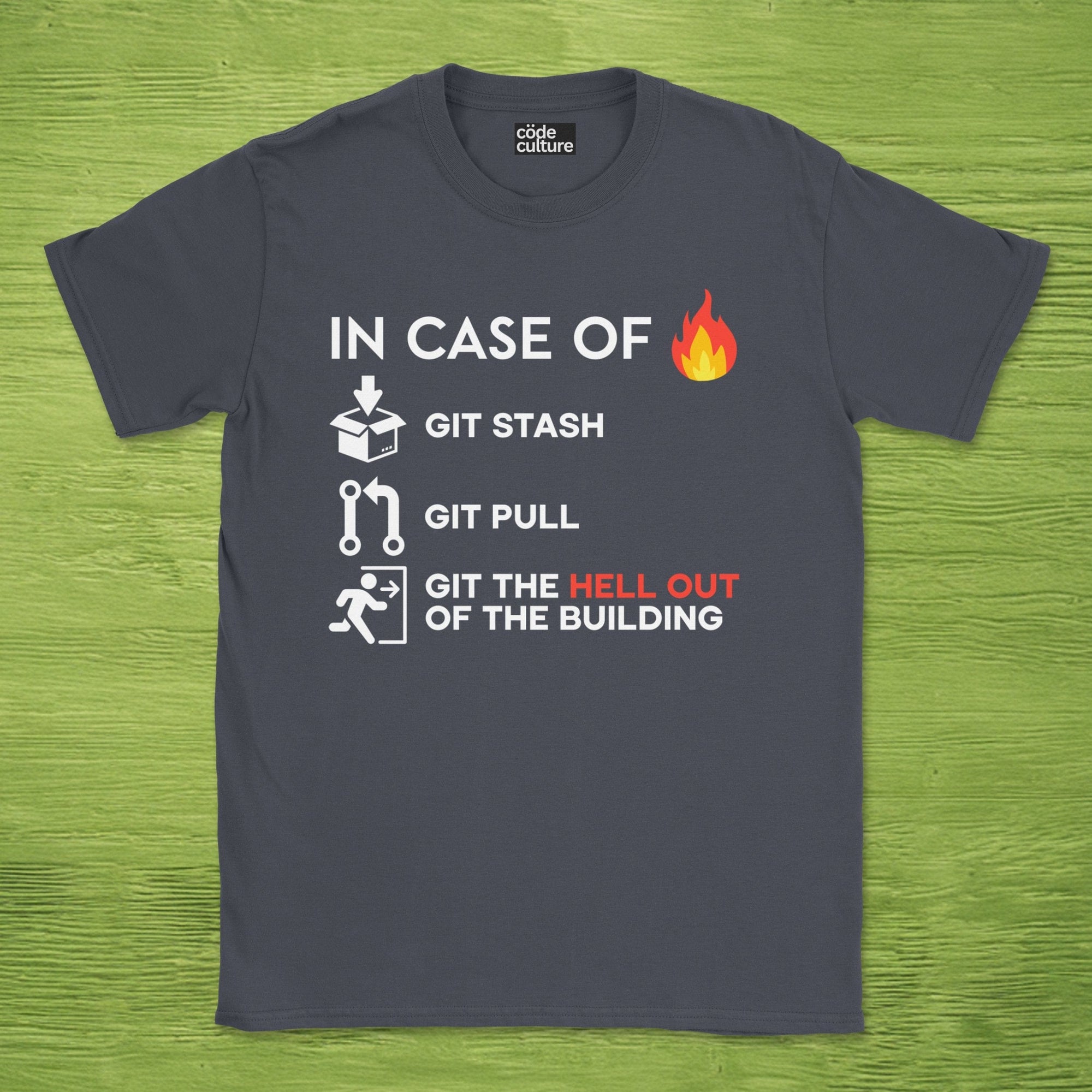 GIT the hell out shirt