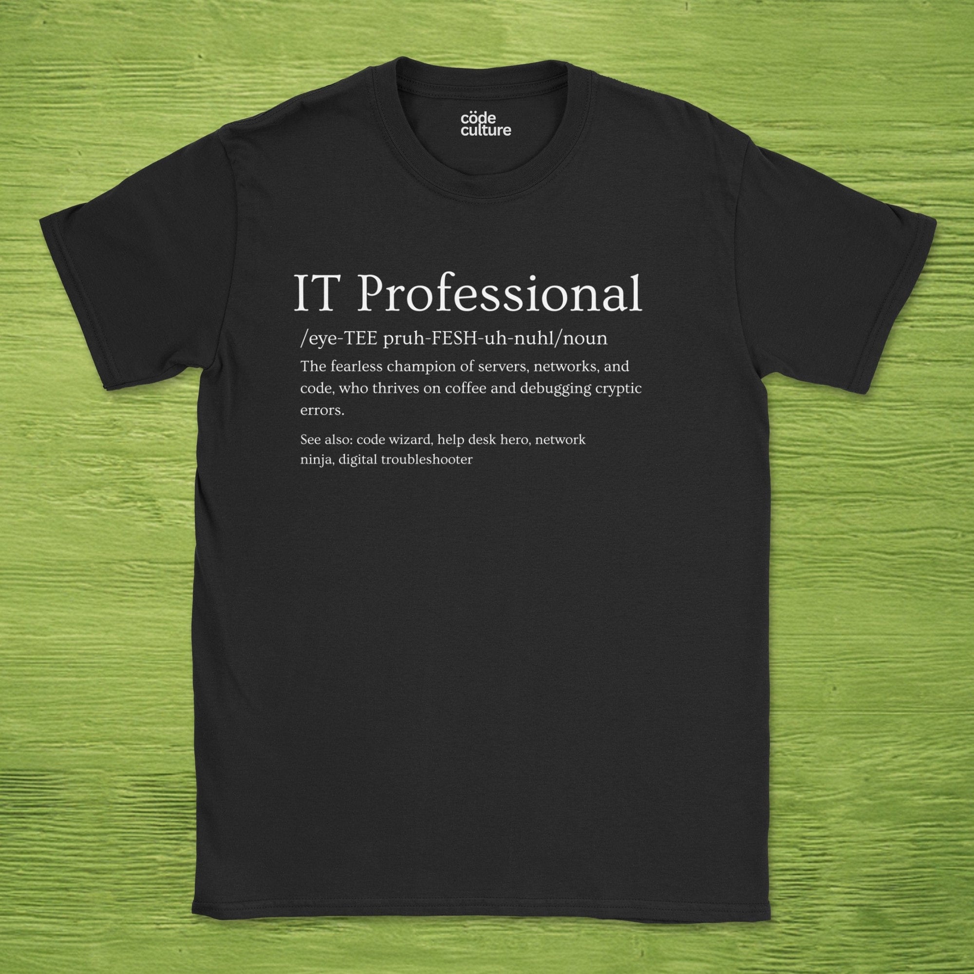 IT professional definition shirt