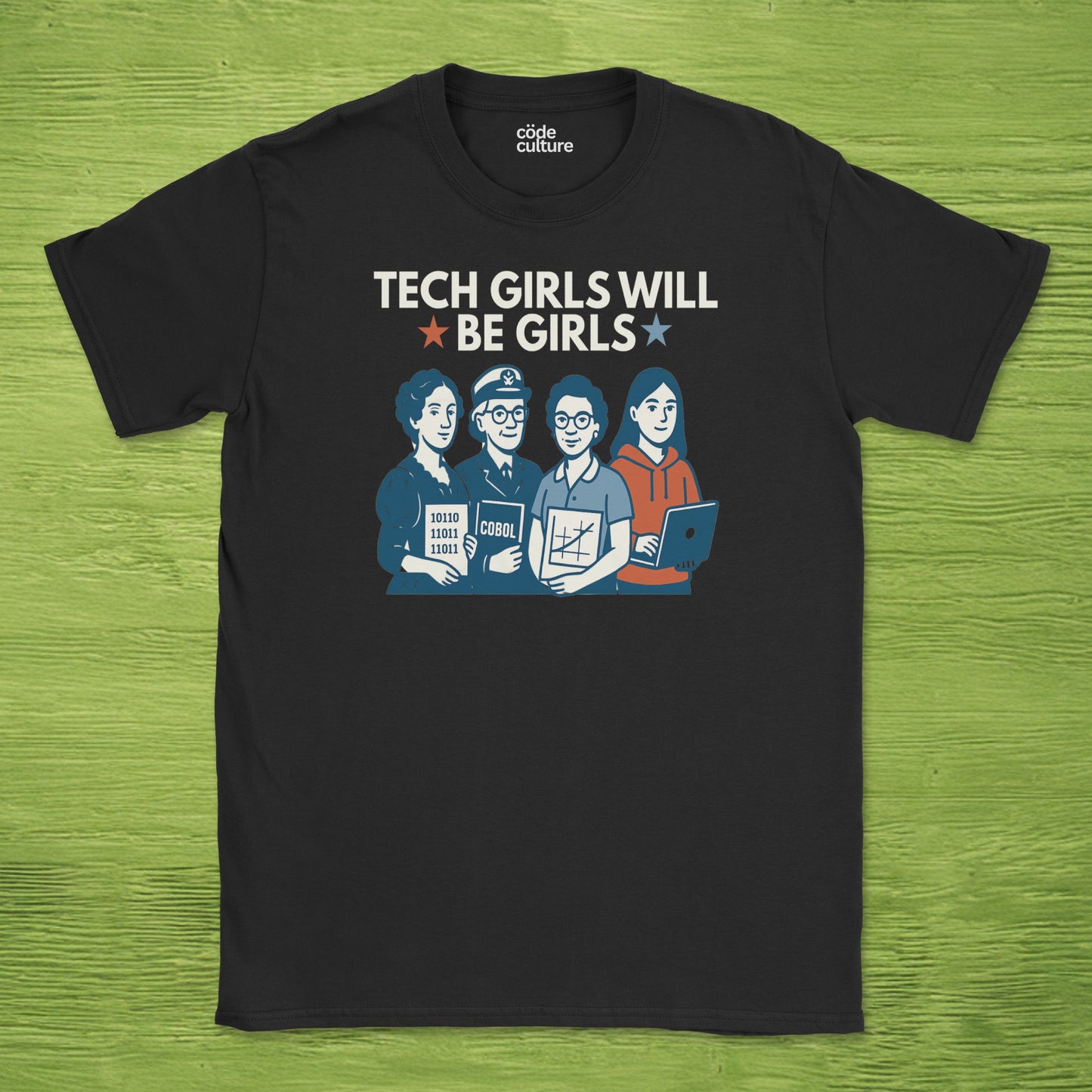tech girls will be girls shirt