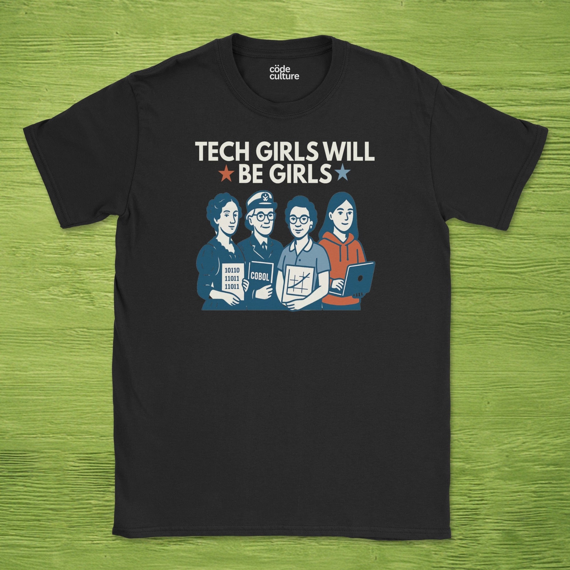 tech girls will be girls shirt
