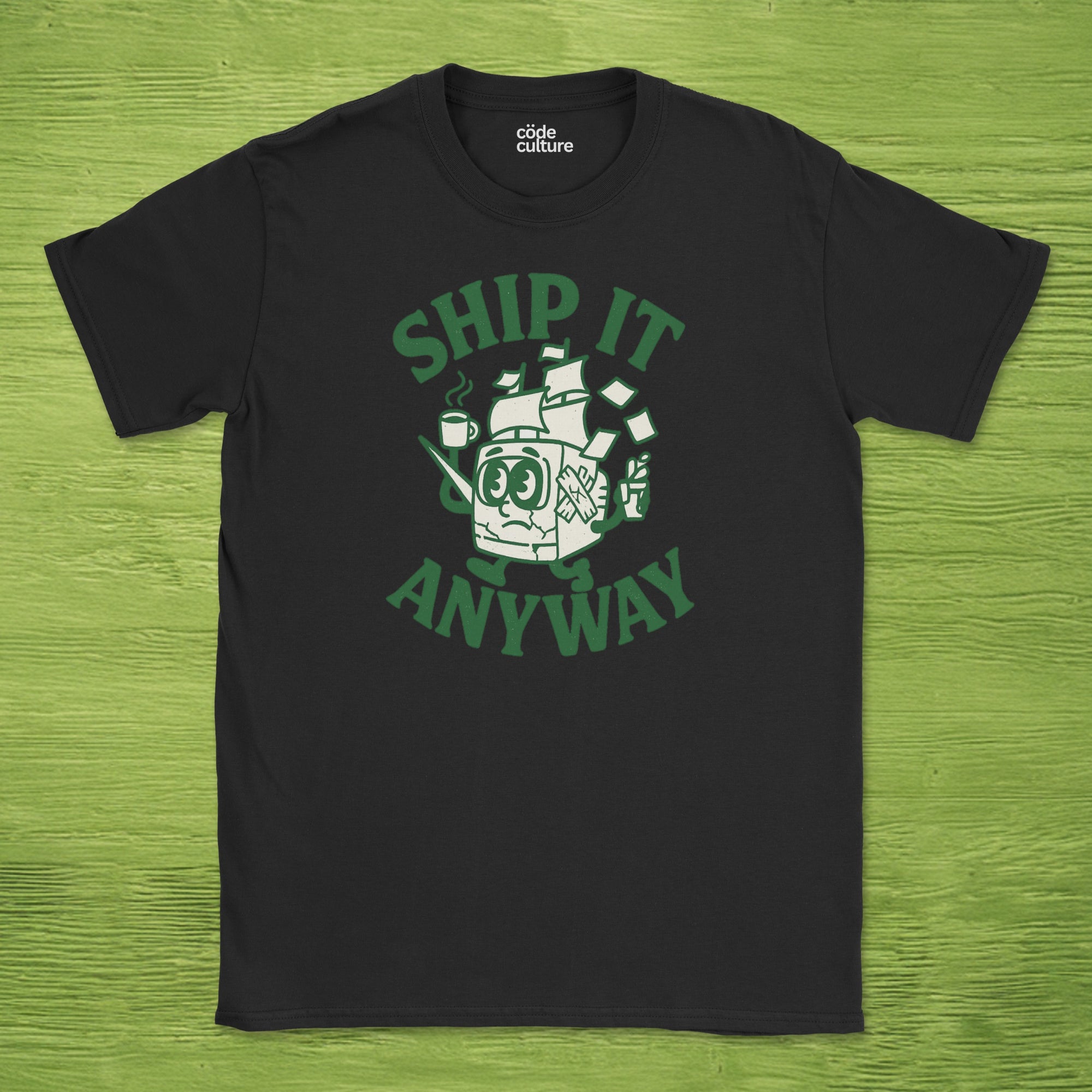 ship it anyway shirt