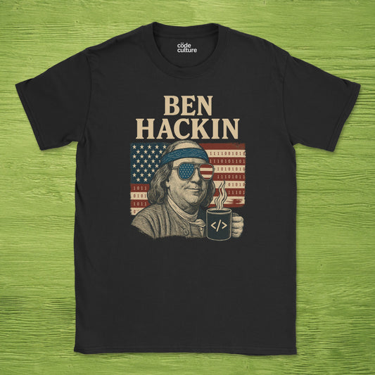 ben hackin hacker shirt