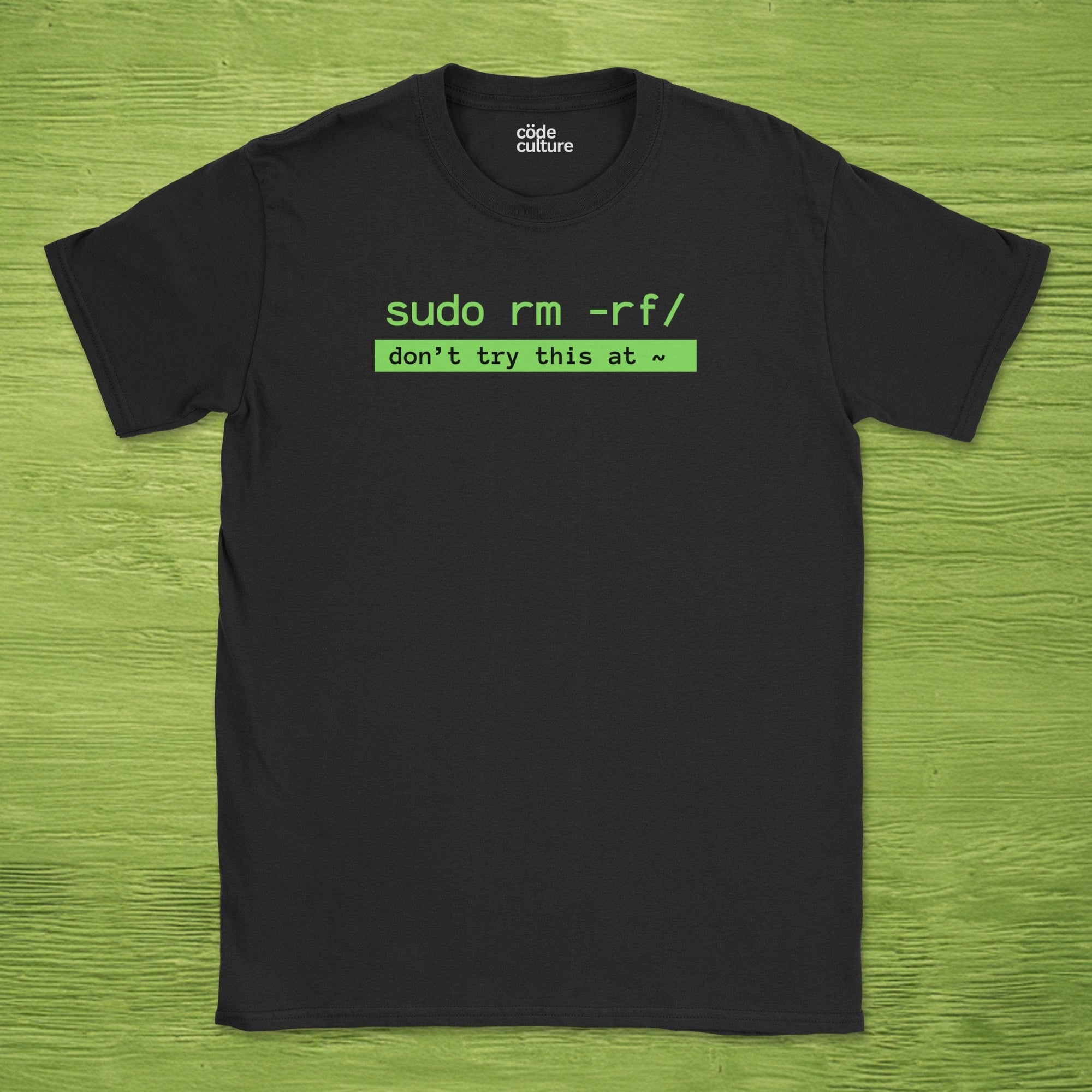 sudo rm -rf/ shirt