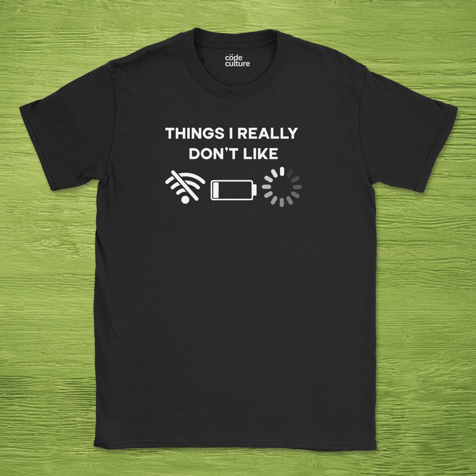 Things I really don't like shirt