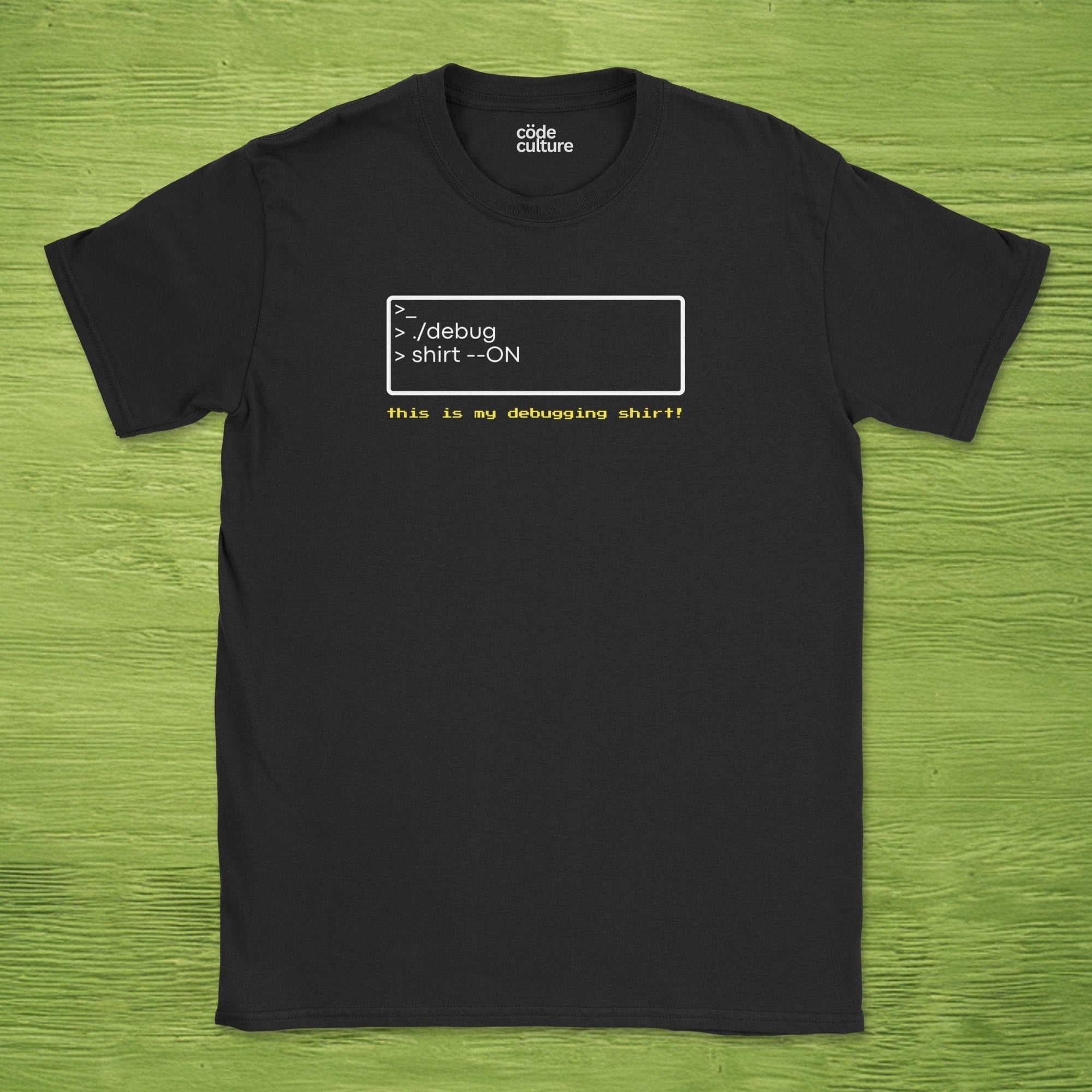 my debugging shirt