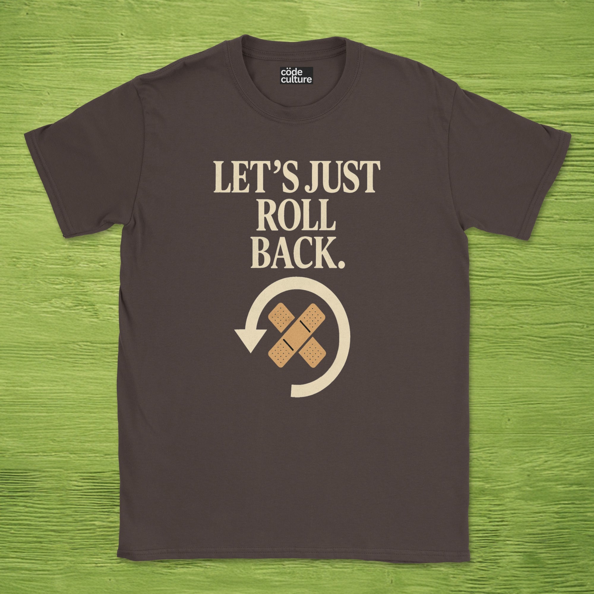 let's just roll back