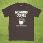 morning coffee shirt