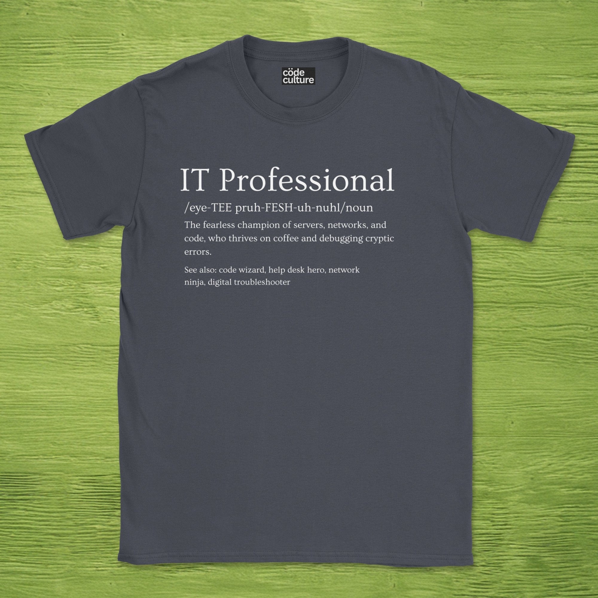 IT professional definition shirt