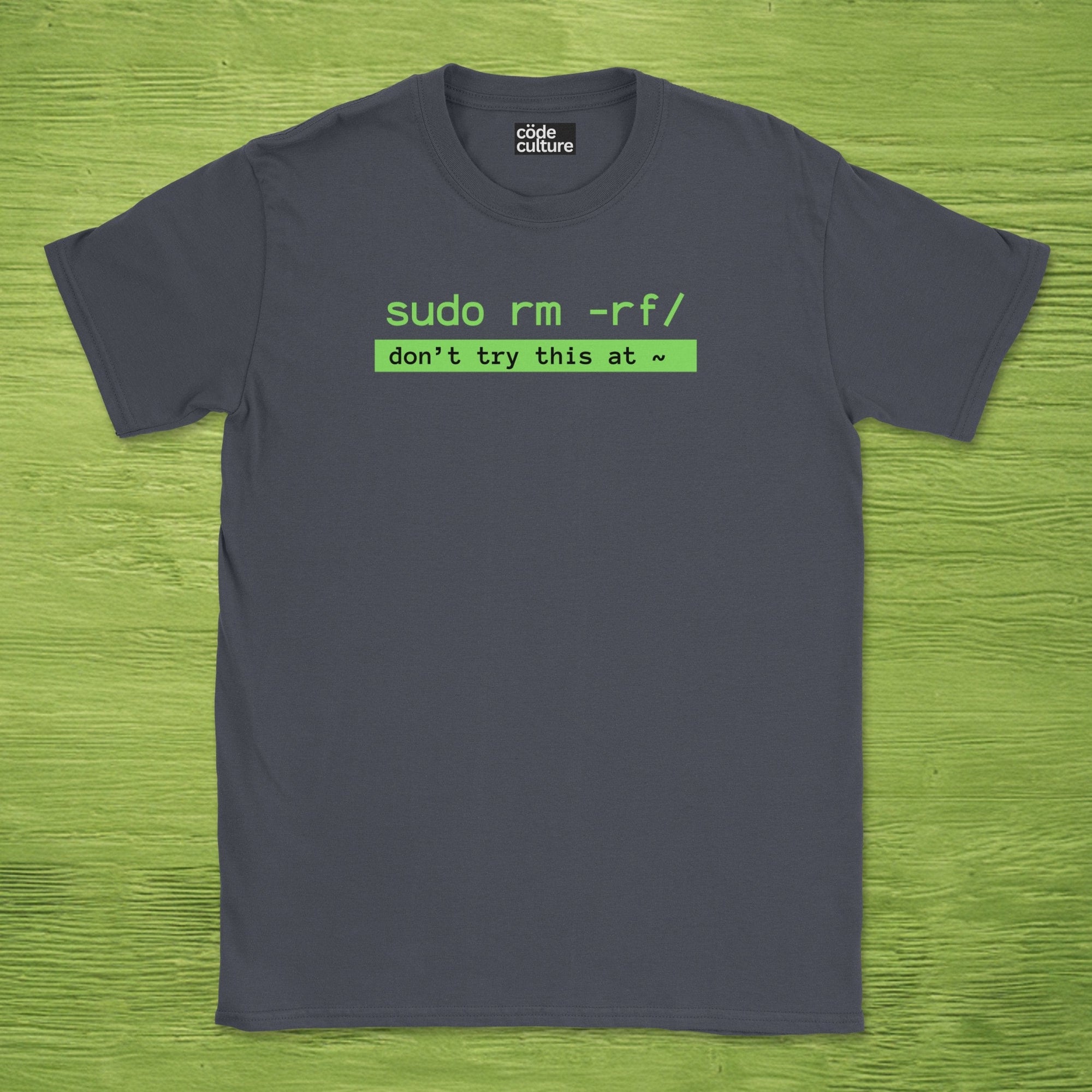 sudo rm -rf/ shirt