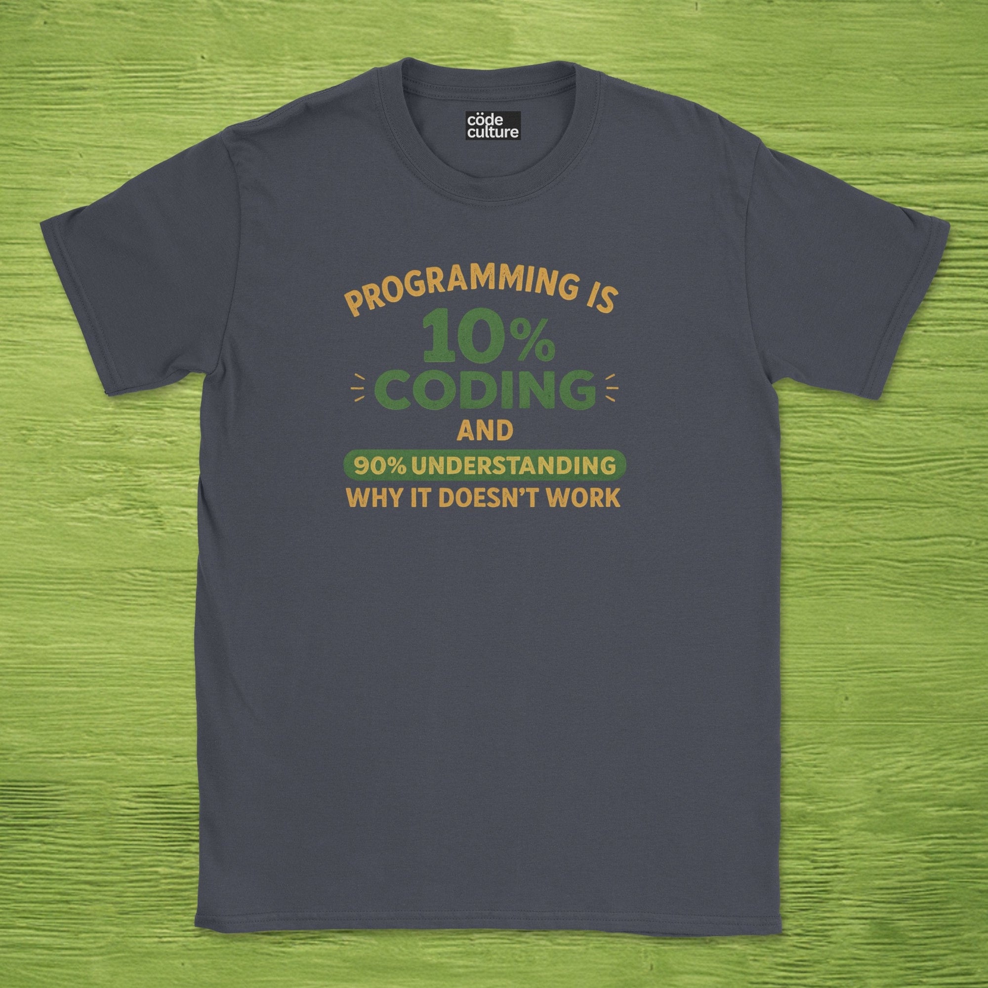 programming is 10% coding shirt