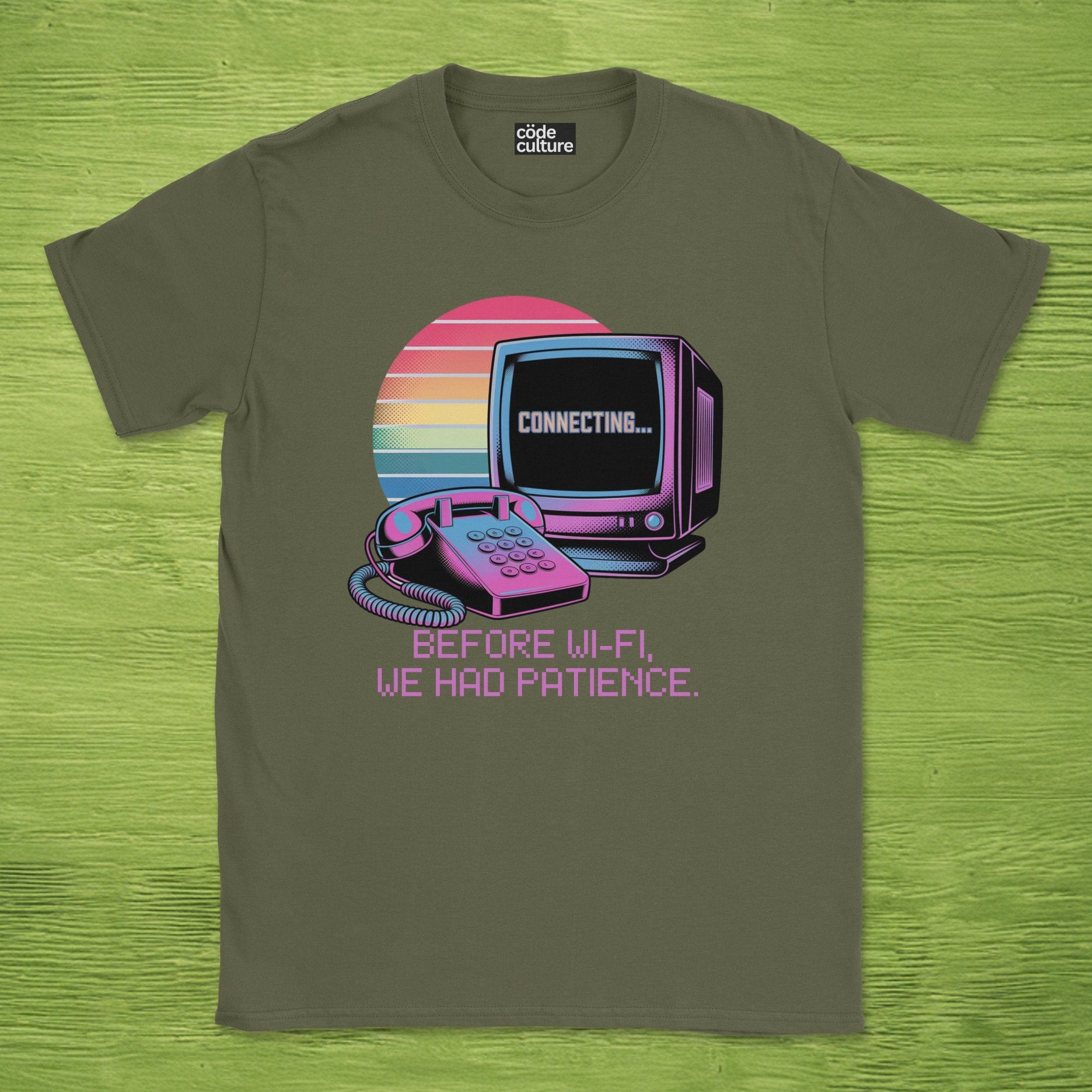 before wifi we had patience shirt