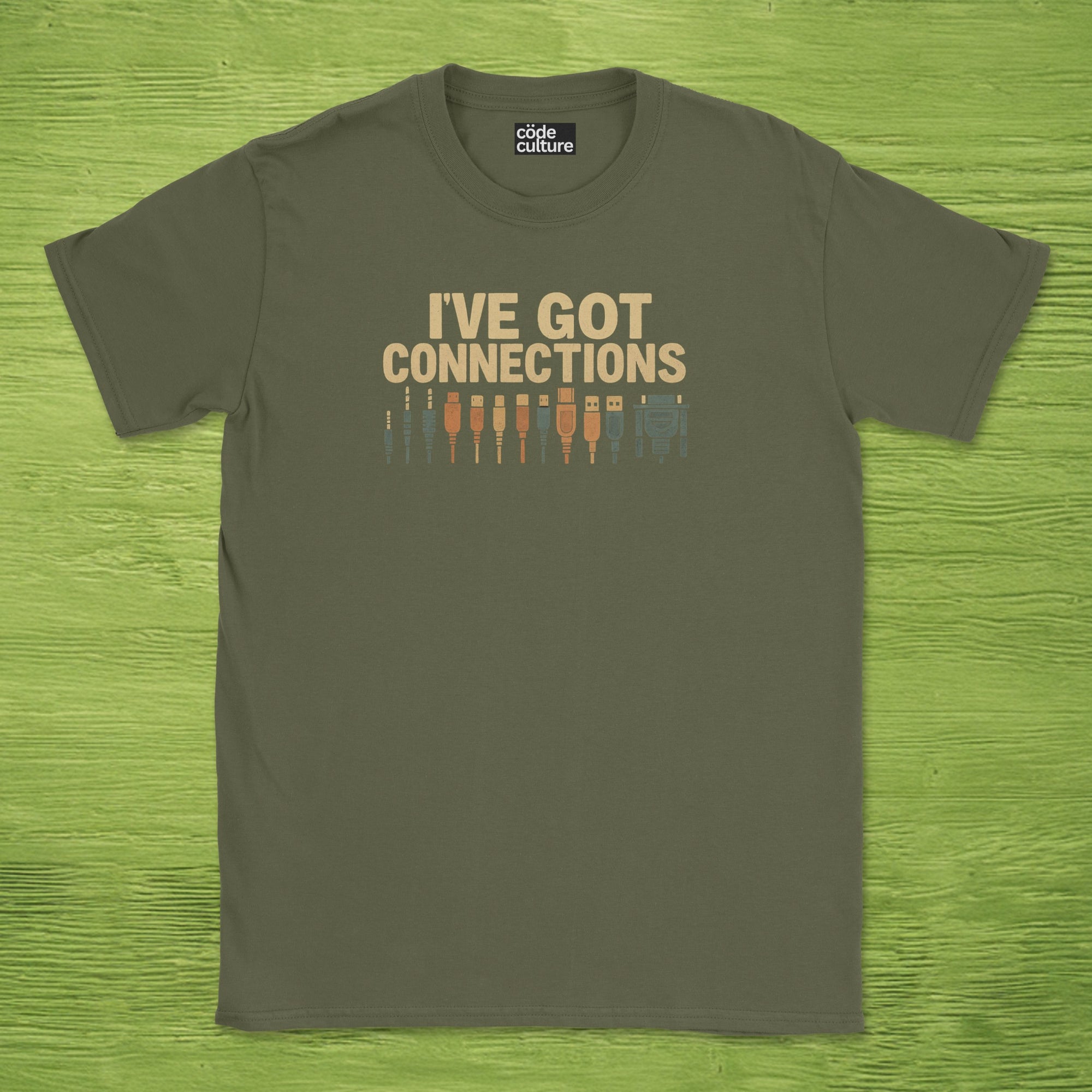 i've got connections shirt