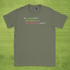 Code Culture def upgrade(self) shirt funny programmer T-Shirt in Military Green — Code Culture developer clothing