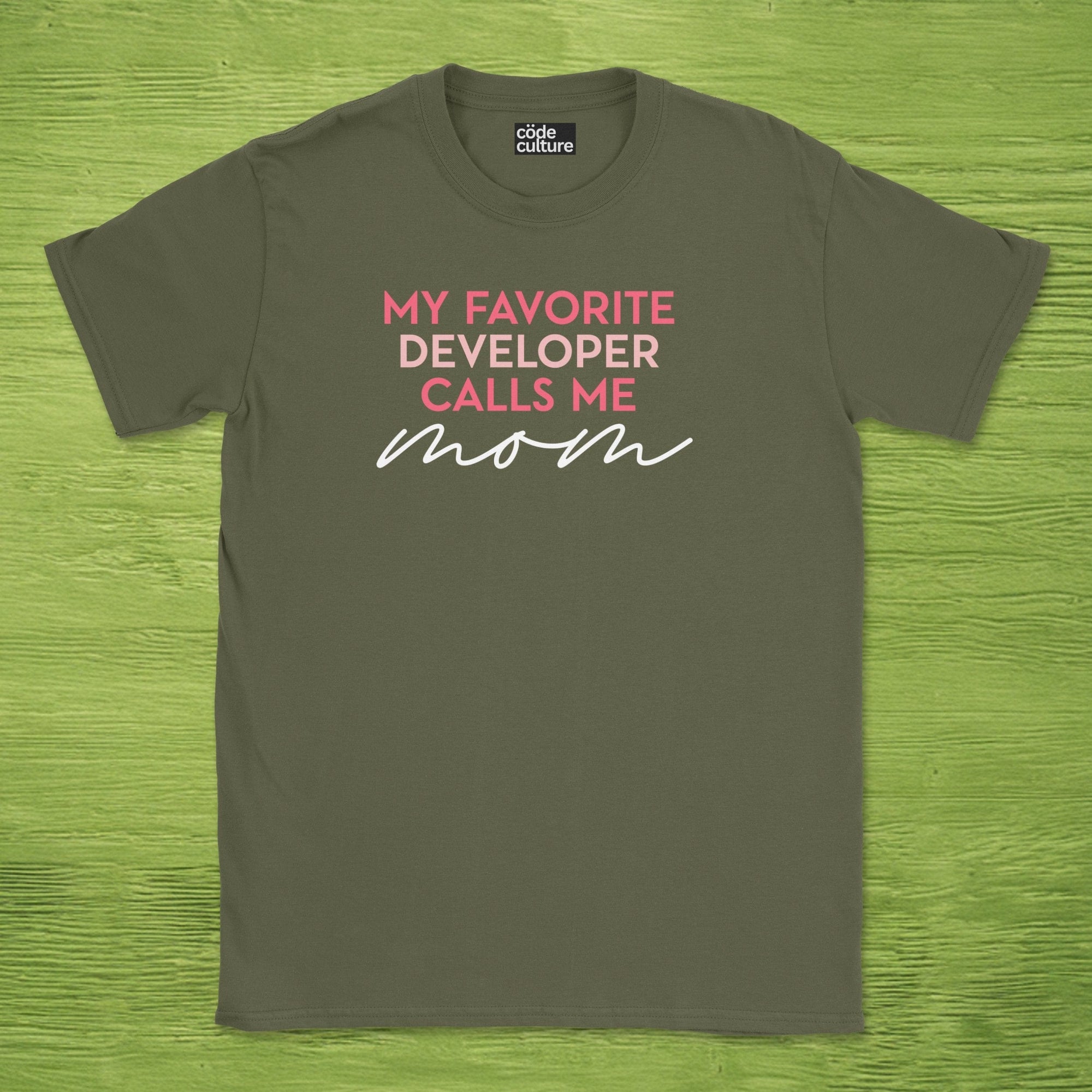 favorite developer calls me mom shirt