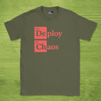 Deploy Chaos shirt