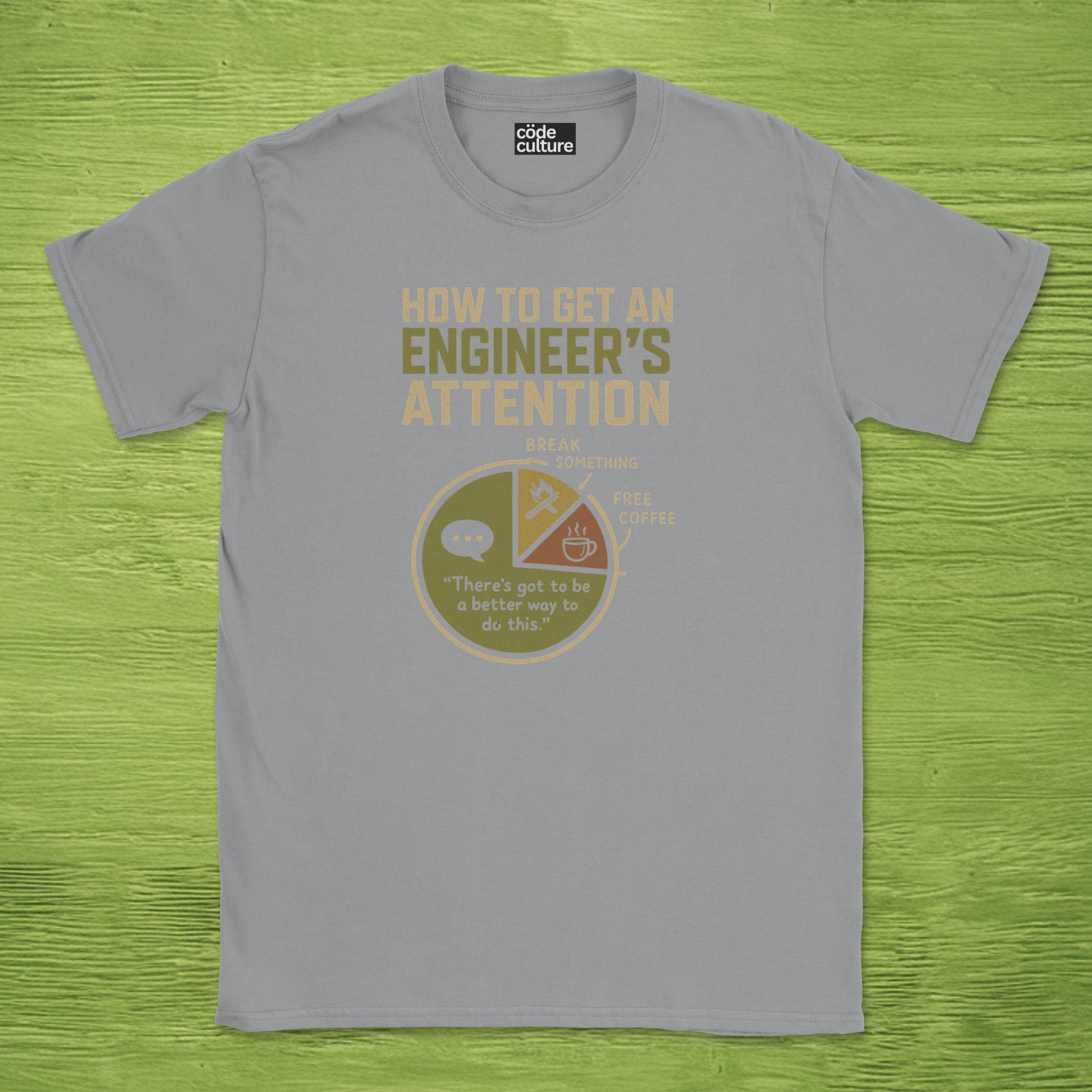 engineer's attention shirt