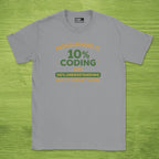 Code Culture programming is 10% coding shirt funny programmer T-Shirt in Sport Grey — Code Culture developer clothing