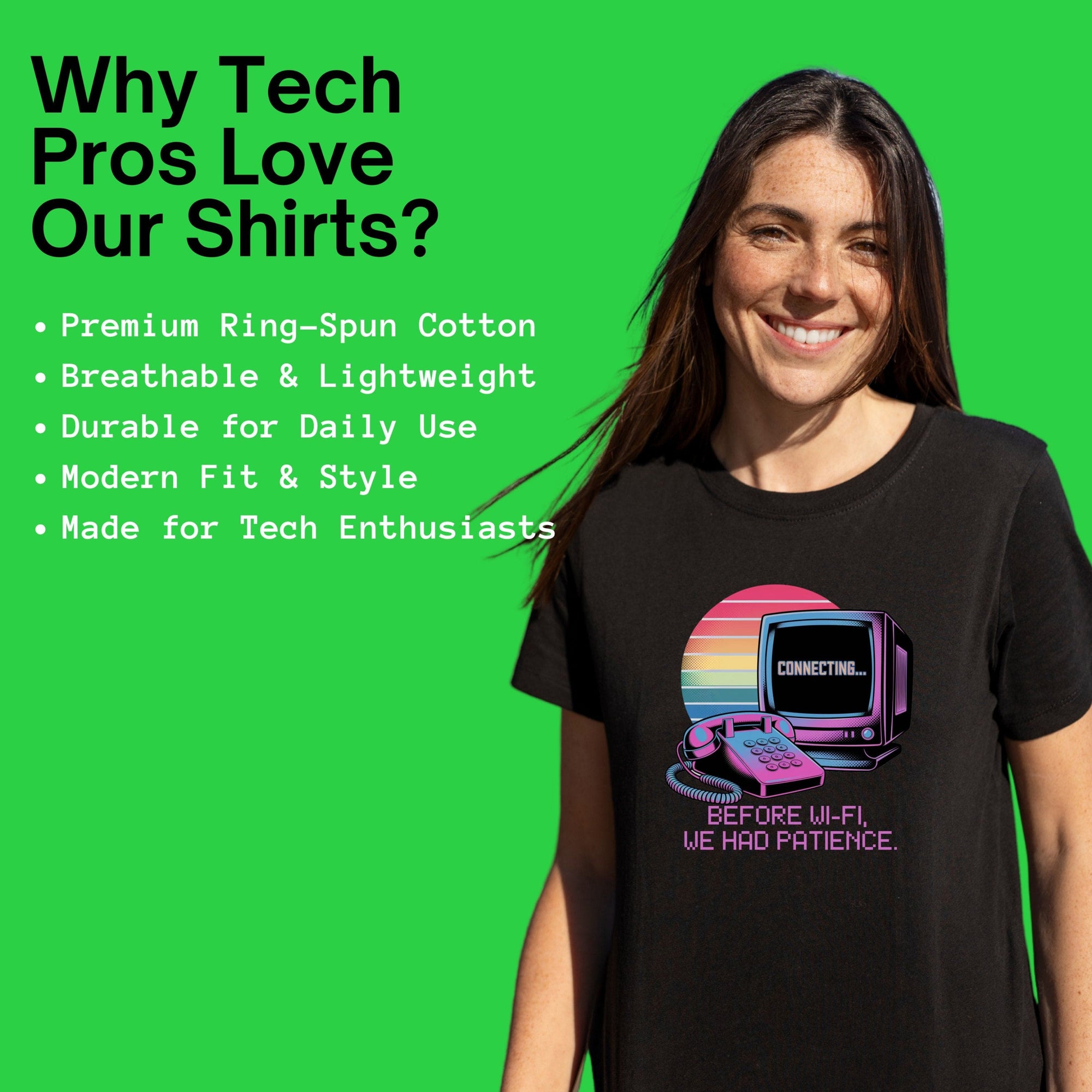 before wifi we had patience shirt