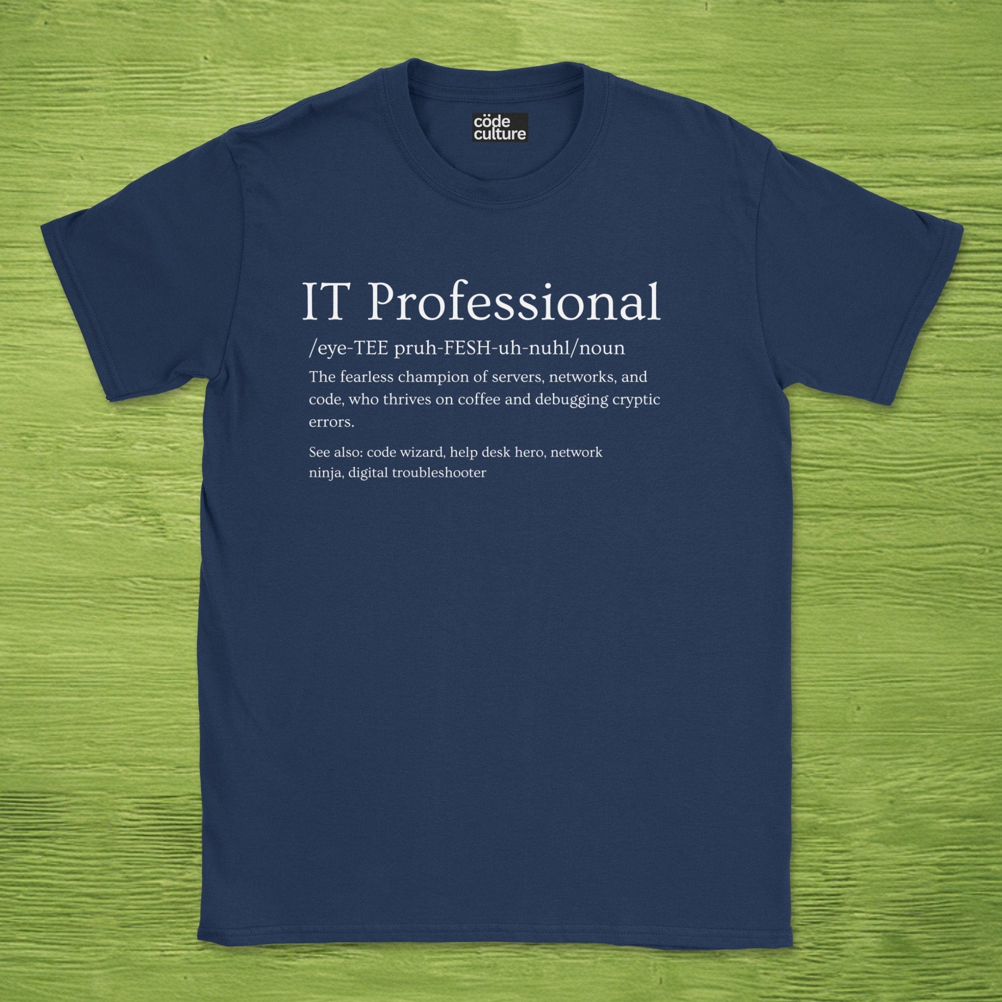 IT professional definition shirt