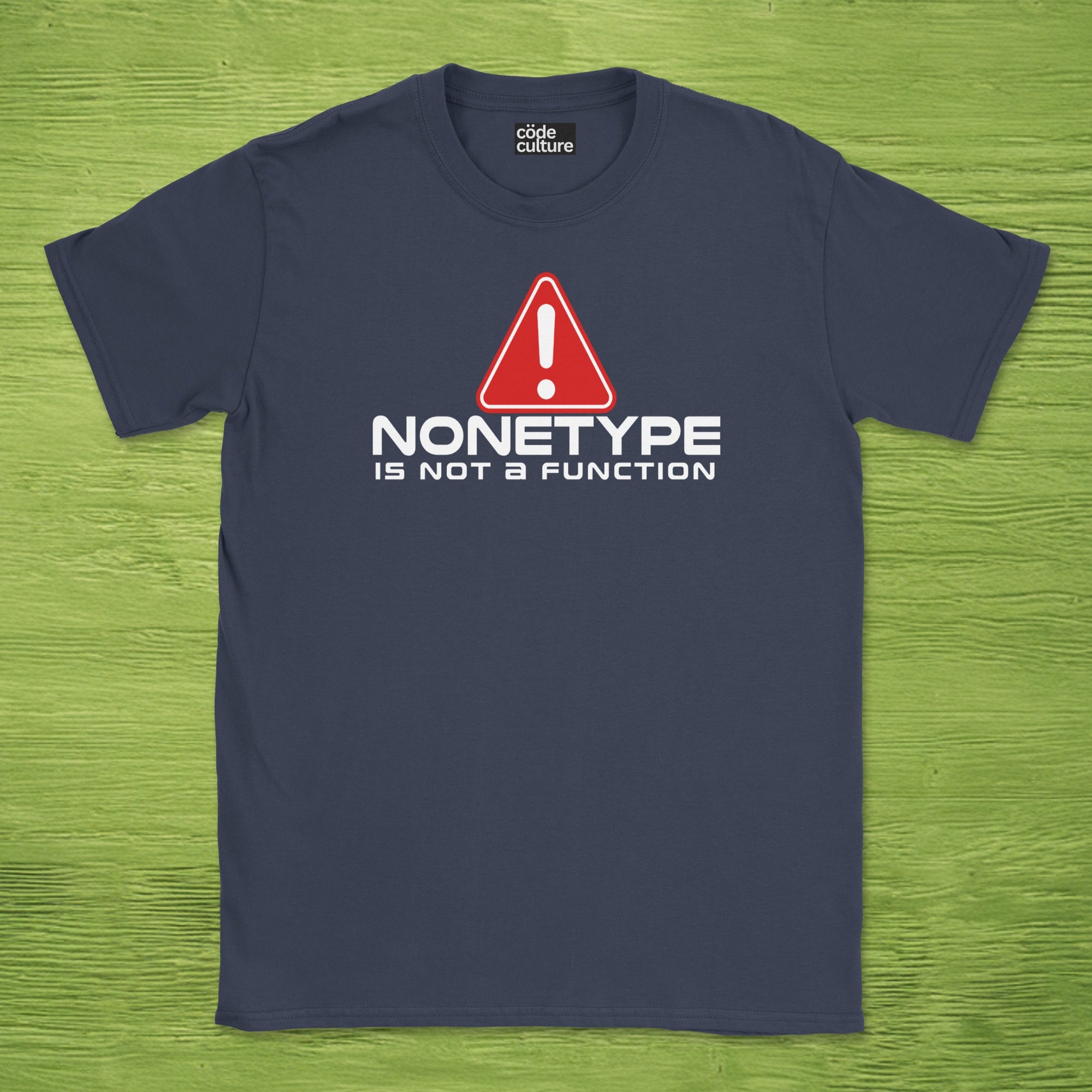 nonetype is not a function shirt