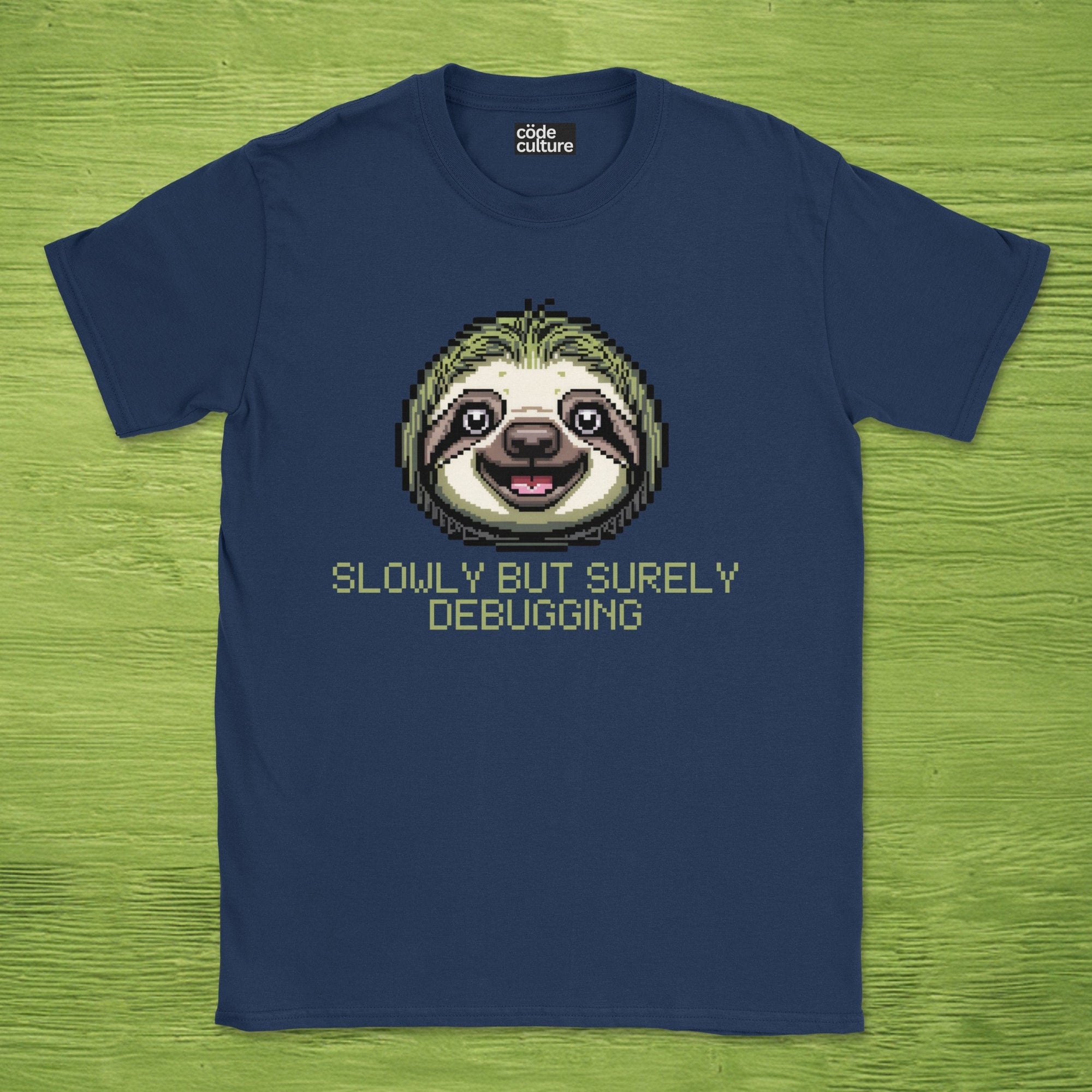 Slowly but surely debugging shirt