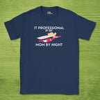 Mom by night shirt