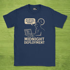 midnight deployment shirt
