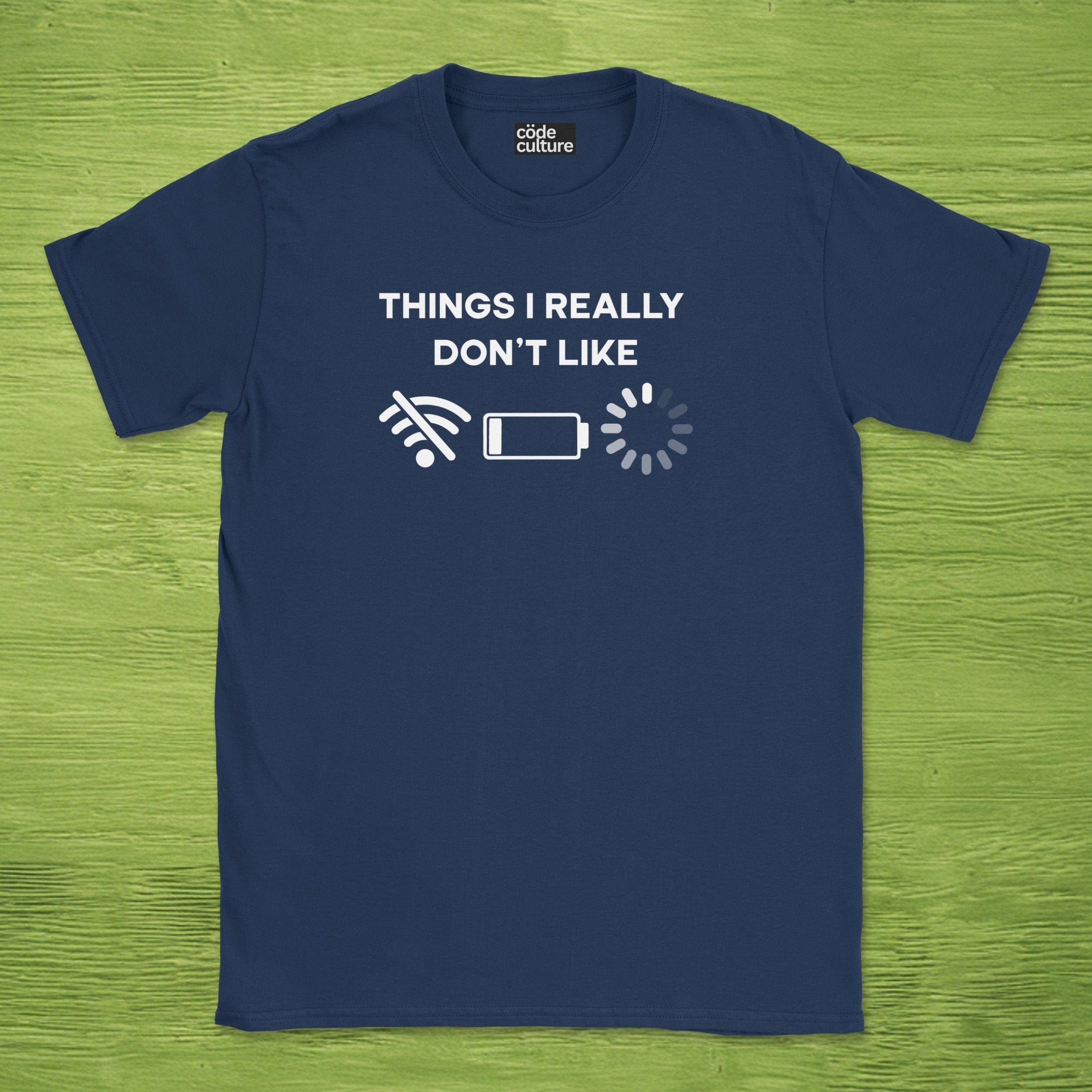 Things I really don't like shirt