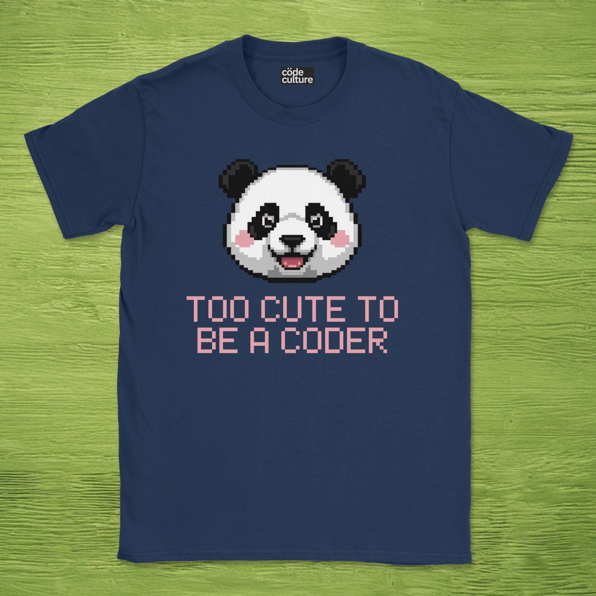 too cute to be a coder shirt