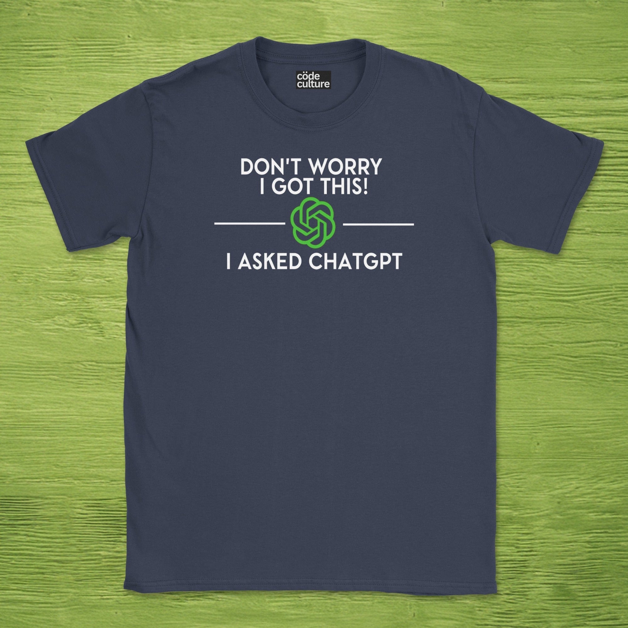 i asked chapgpt shirt