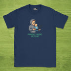 DAD parent mode active shirt