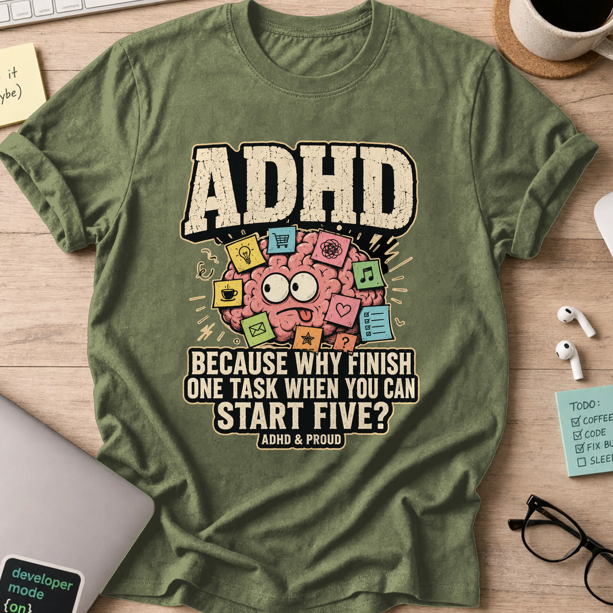 ADHD & Proud Nerd Shirt - Military Green mockup