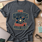 Physics Doesn’t Make Sense Nerd Shirt - Dark Heather mockup