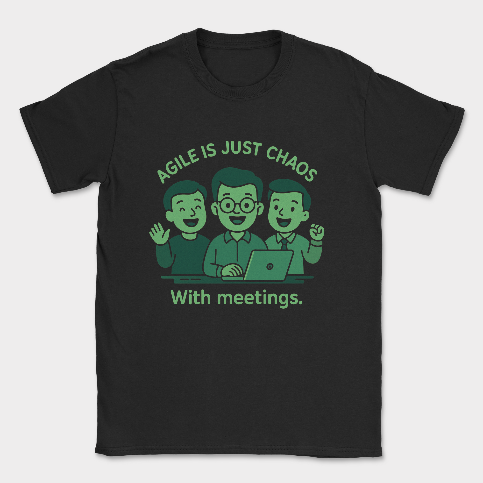 agile is just chaos with meetings shirt — Black