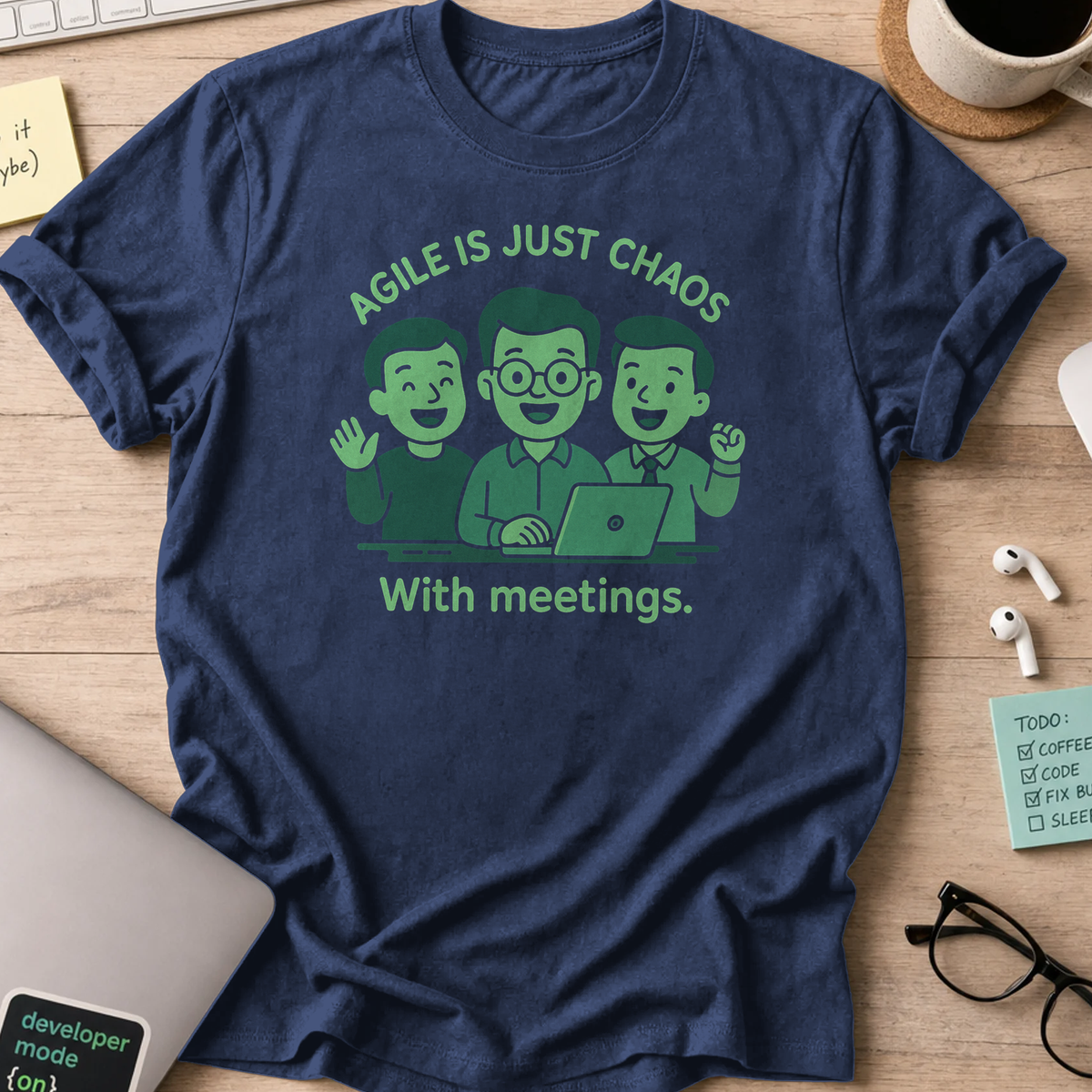 agile is just chaos with meetings shirt - Navy