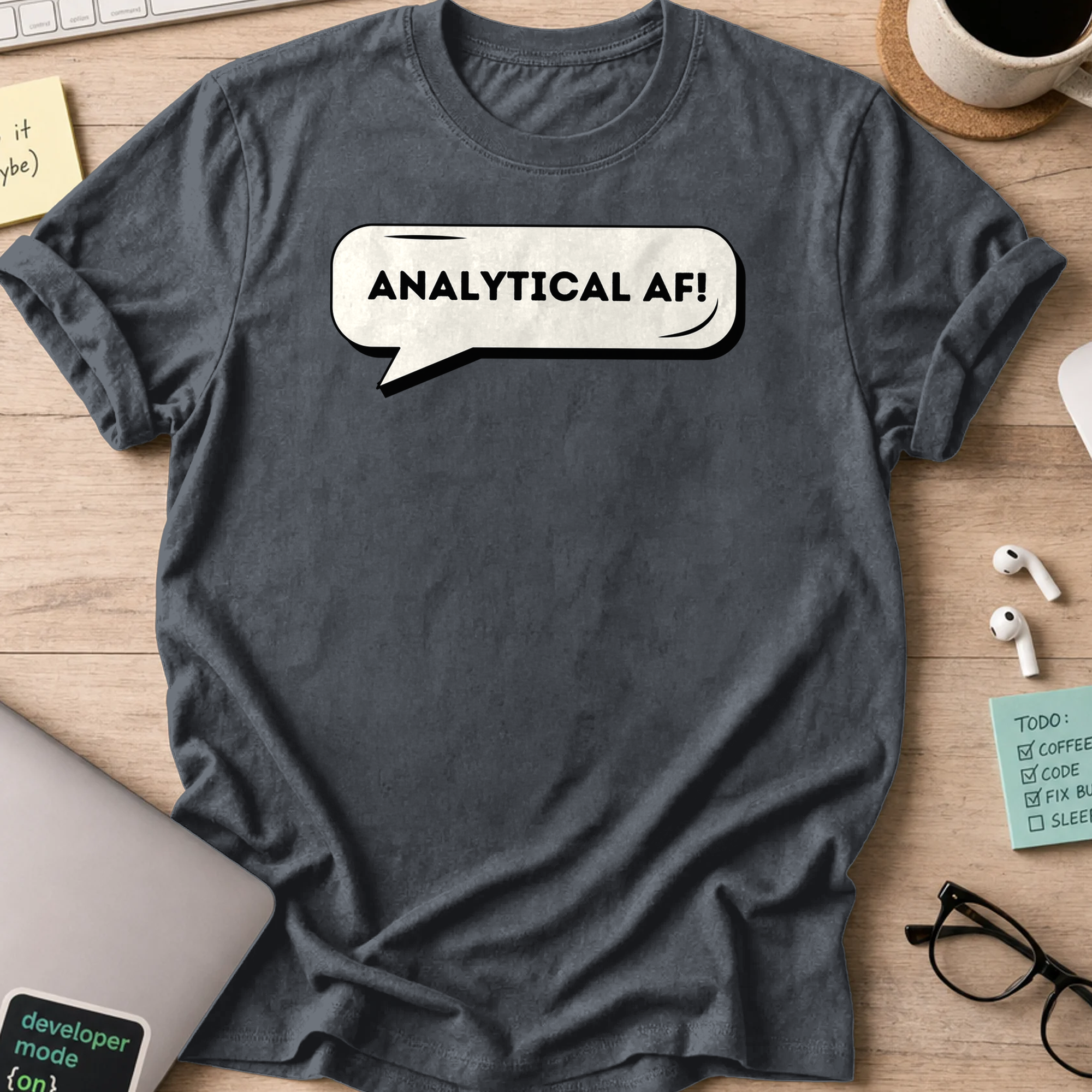 Dark Heather Grey coding shirt printed with "analytical AF", a funny developer t-shirt and developer gift for data analysts and scientists.