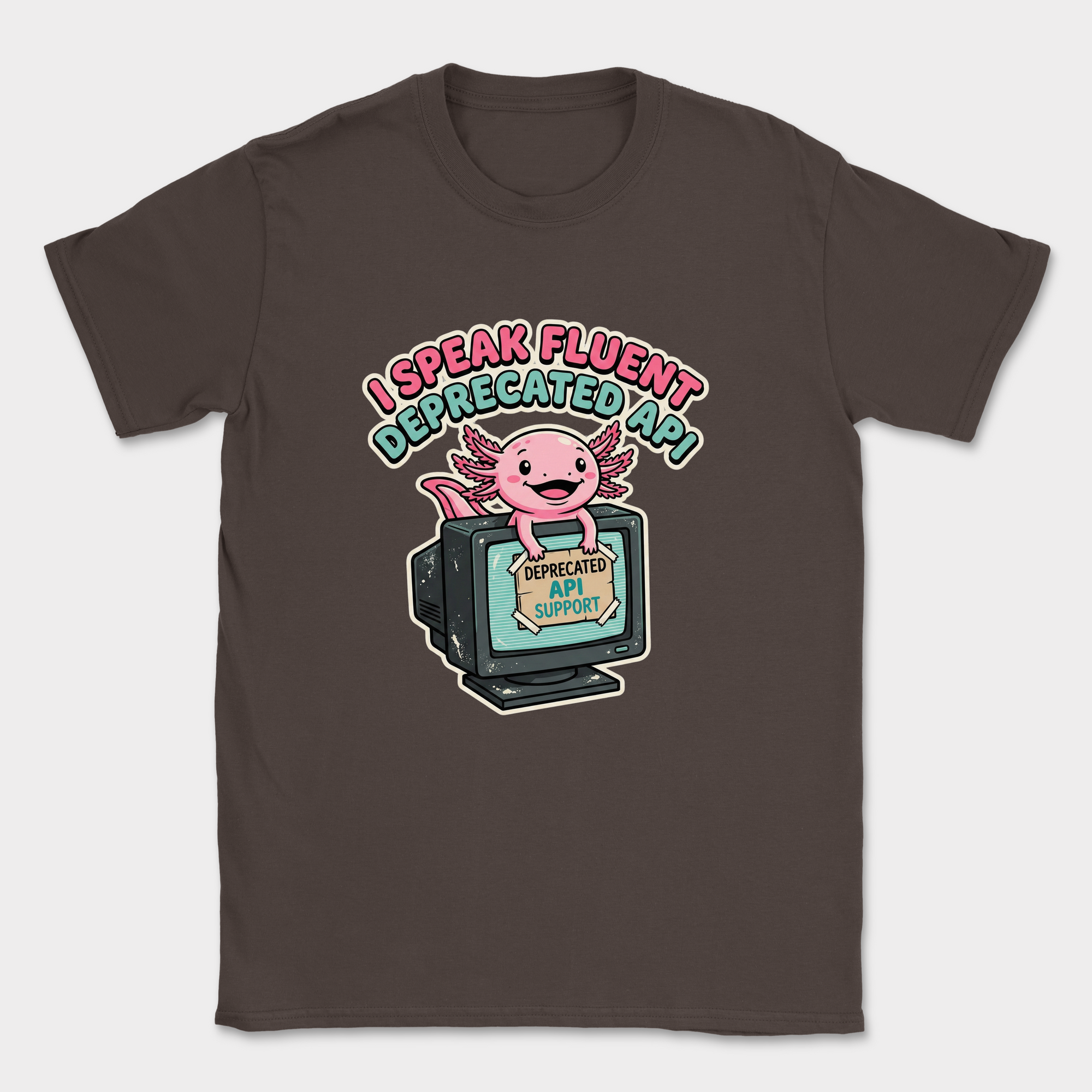 axolotl fluent deprecated API shirt — Dark Chocolate