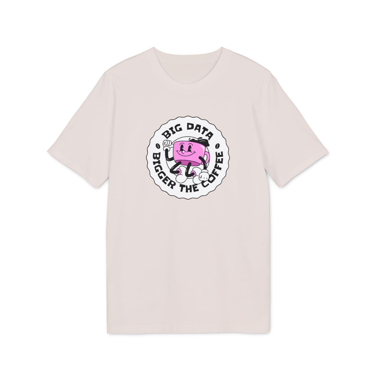 Big Data Bigger The Coffee Badge Shirt — Vintage White — EU Creator 2.0 front mockup