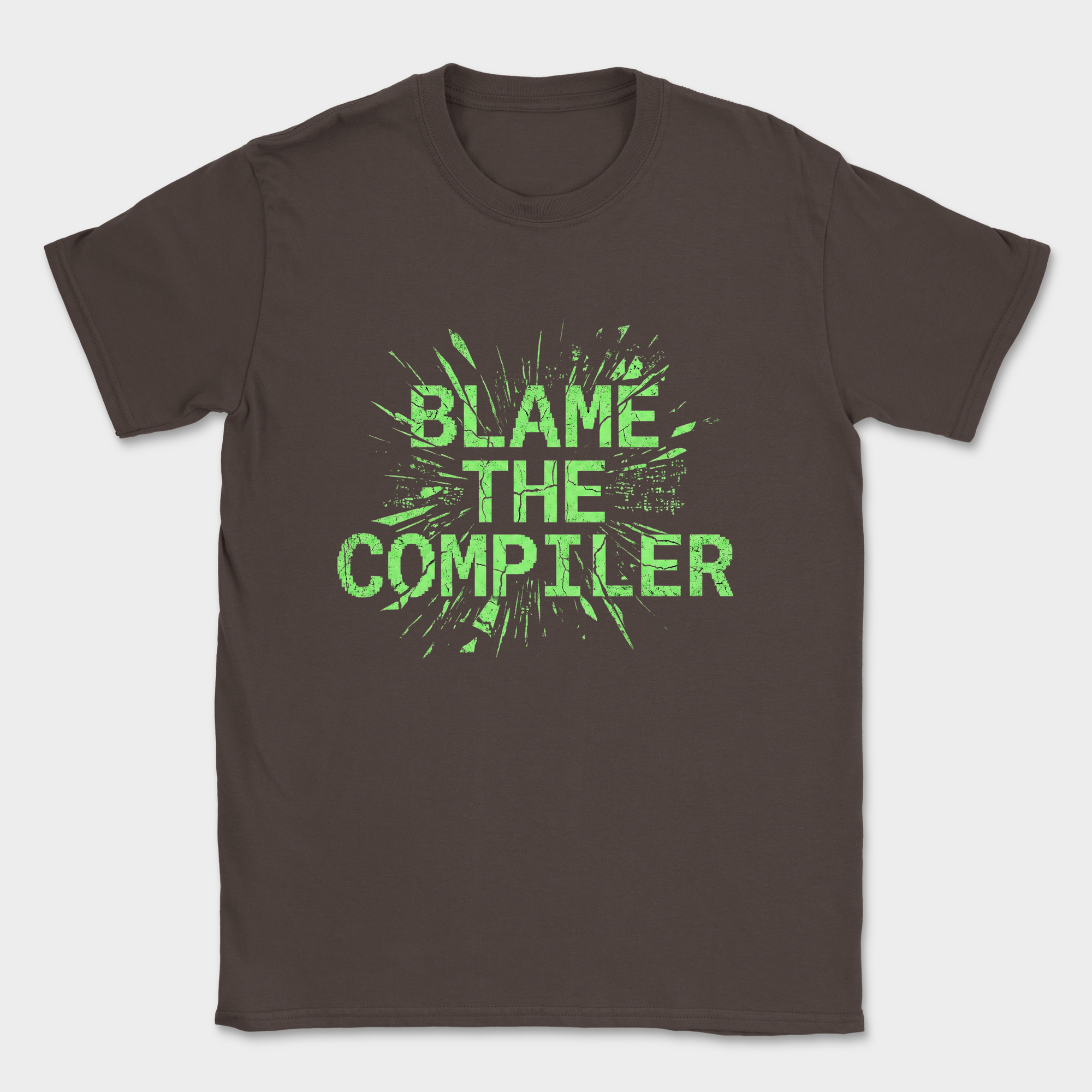 blame the compiler shirt — Dark Chocolate