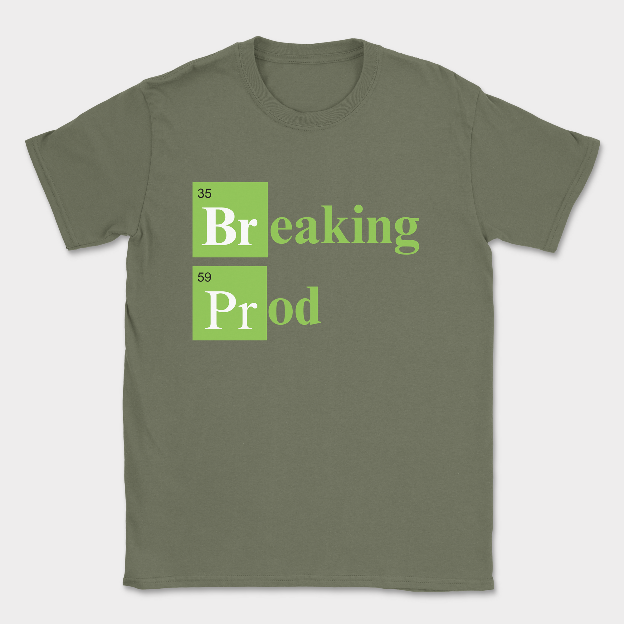Breaking Prod shirt — Military Green