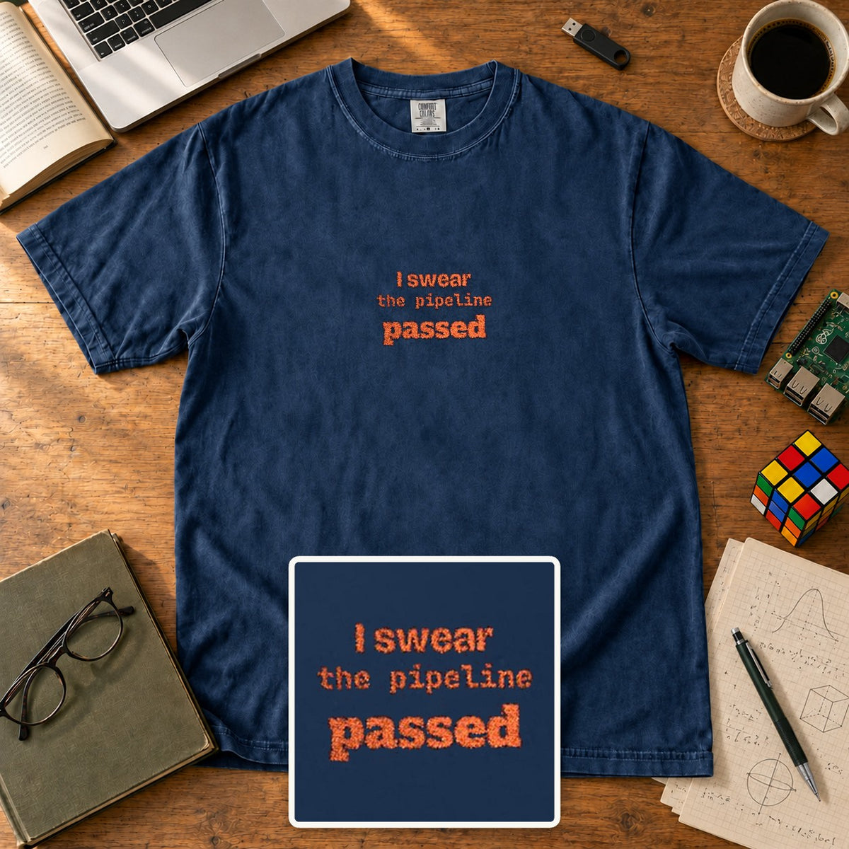 I Swear The Pipeline Passed Embroidered Shirt in True Navy