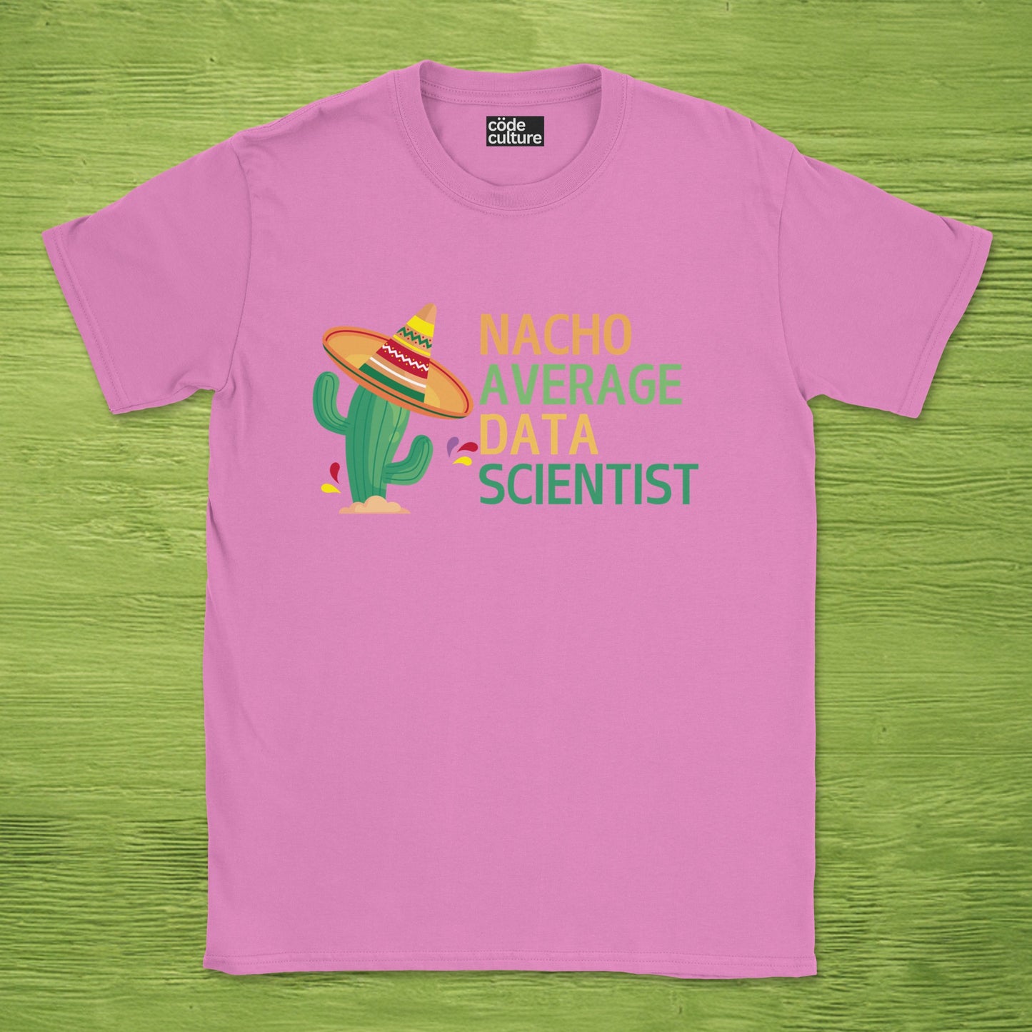 nacho average data scientist shirt