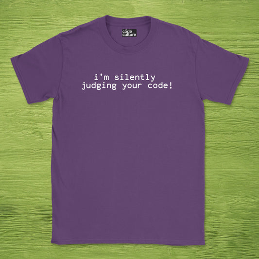 i'm silently judging your code shirt