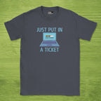 Code Culture just put in a ticket shirt funny programmer T-Shirt in Dark Heather Grey — Code Culture developer clothing