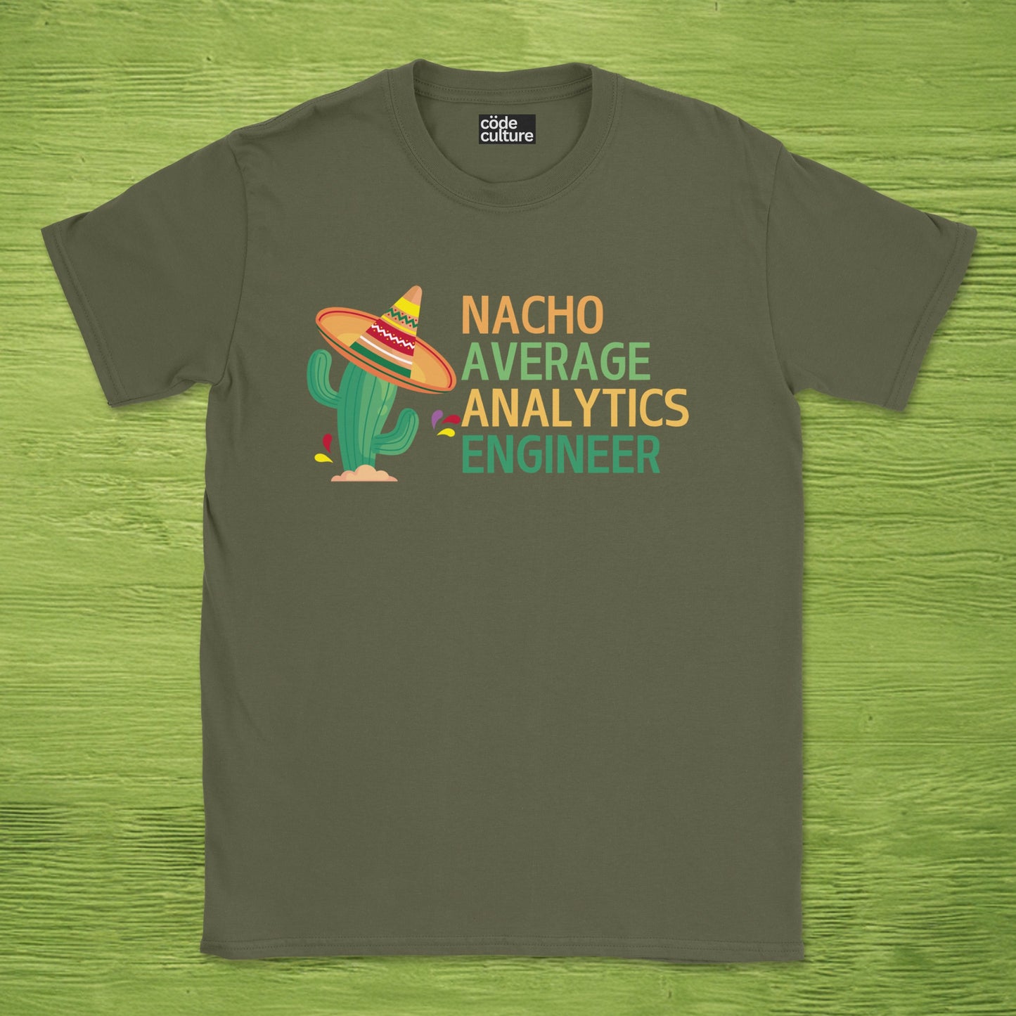 nacho average analytics engineer shirt